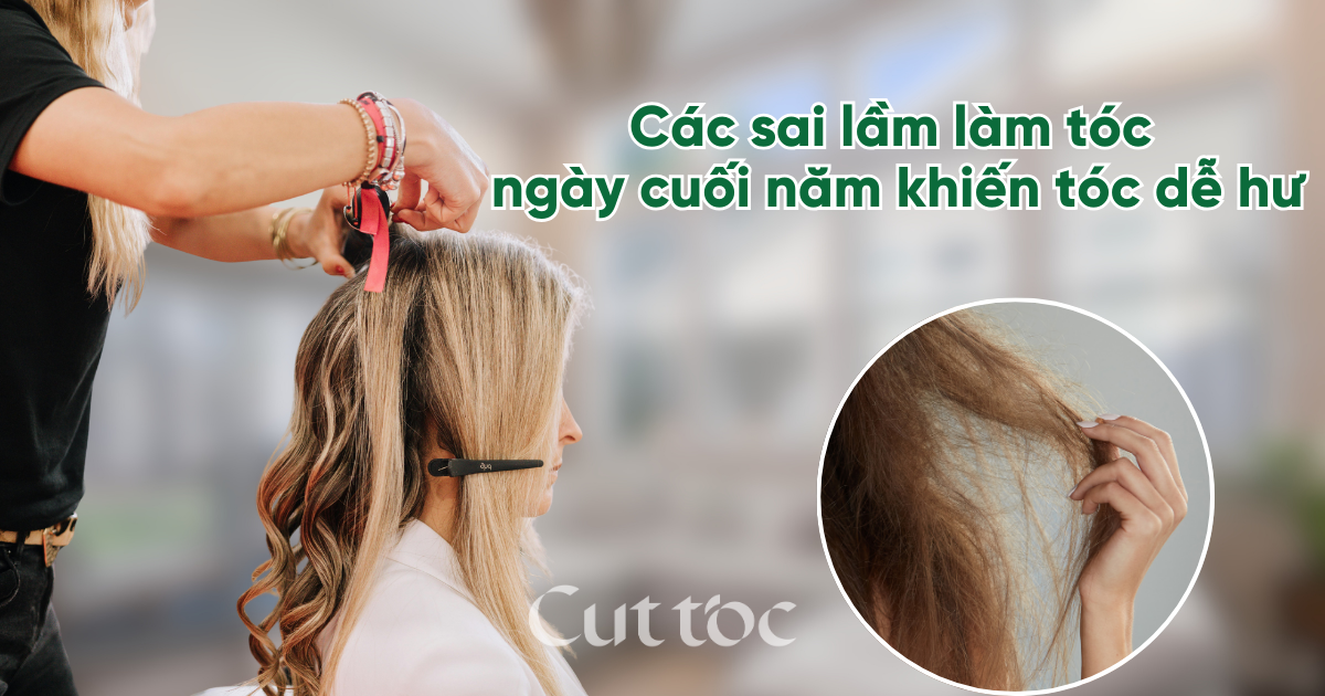 Các sai lầm làm tóc ngày cuối năm khiến tóc dễ hư – Bạn nên tránh ngay